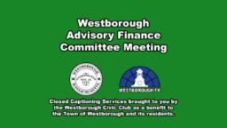 Westborough Advisory Finance Committee Meeting - August 21, 2025