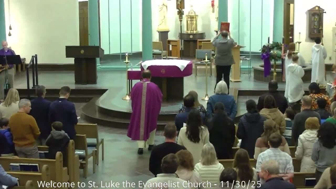 St. Luke's Parish - First Sunday of Advent - November 30, 2025