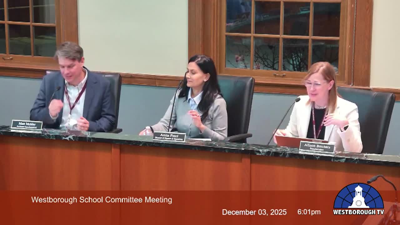 Westborough School Committee Meeting - December 3, 2025