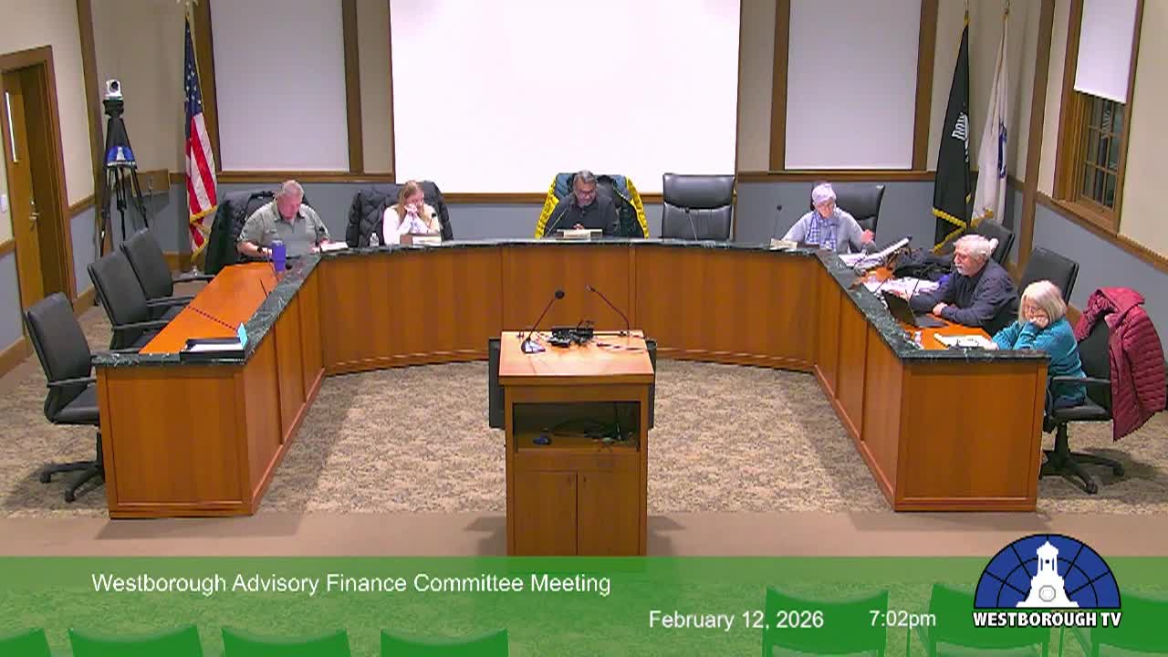 Westborough Advisory Finance Committee Meeting -  February 12, 2026