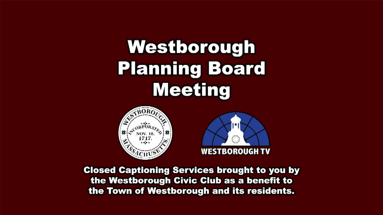 Westborough Planning Board Meeting - February 17, 2025