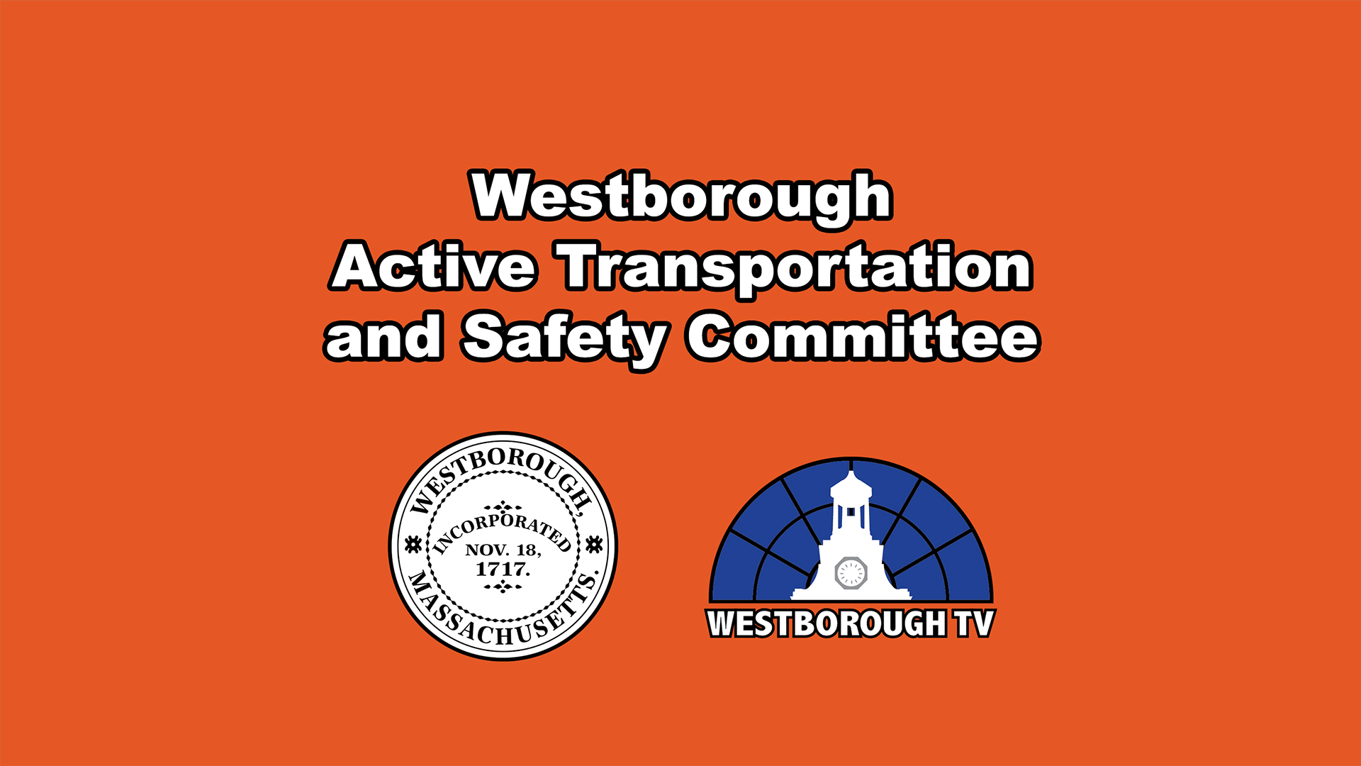 Westborough Active Transportation and Safety Committee Meeting - March 9, 2026
