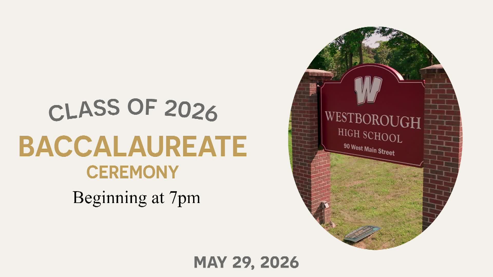 Westborough High School - Baccalaureate - May 29, 2026