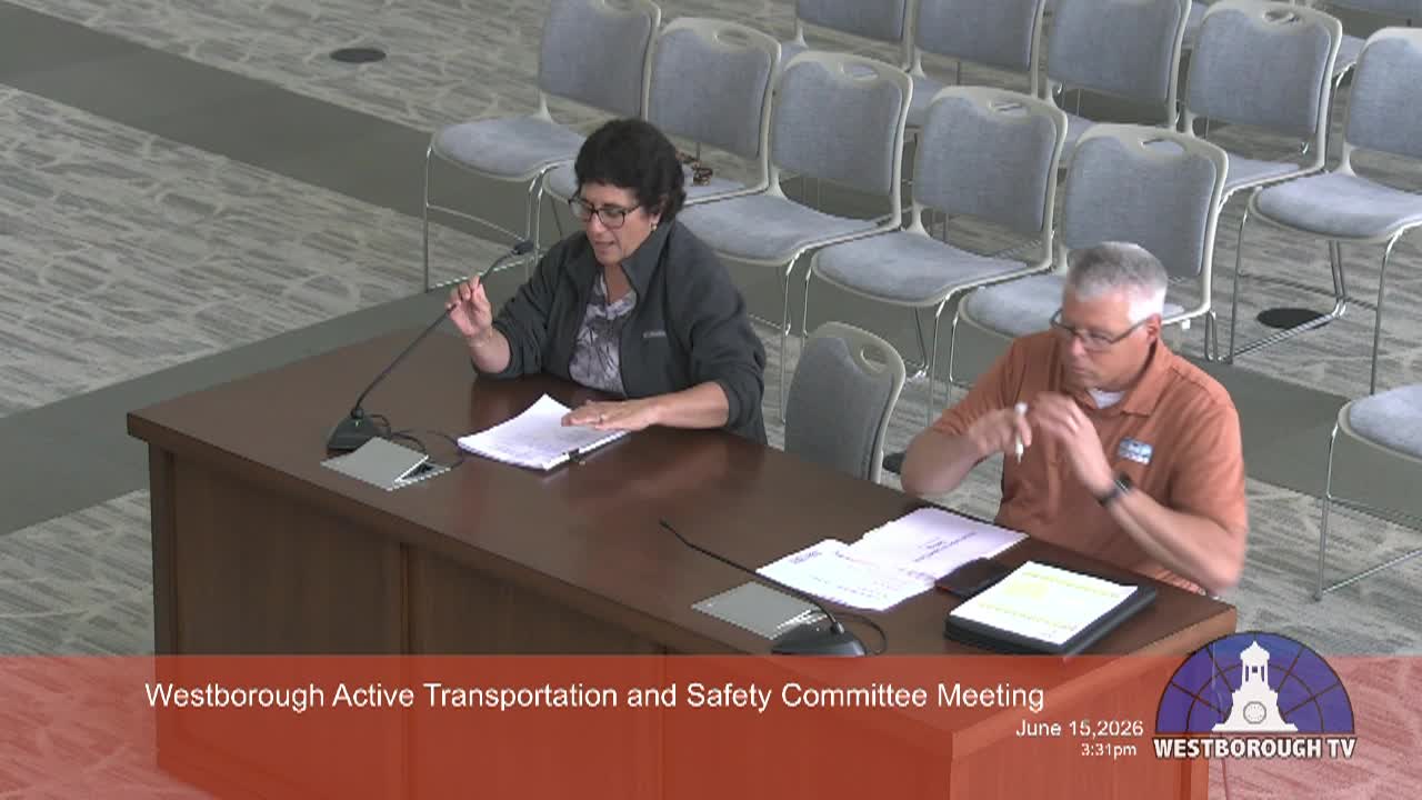 Westborough Active Transportation and Safety Committee Meeting - June 15, 2026