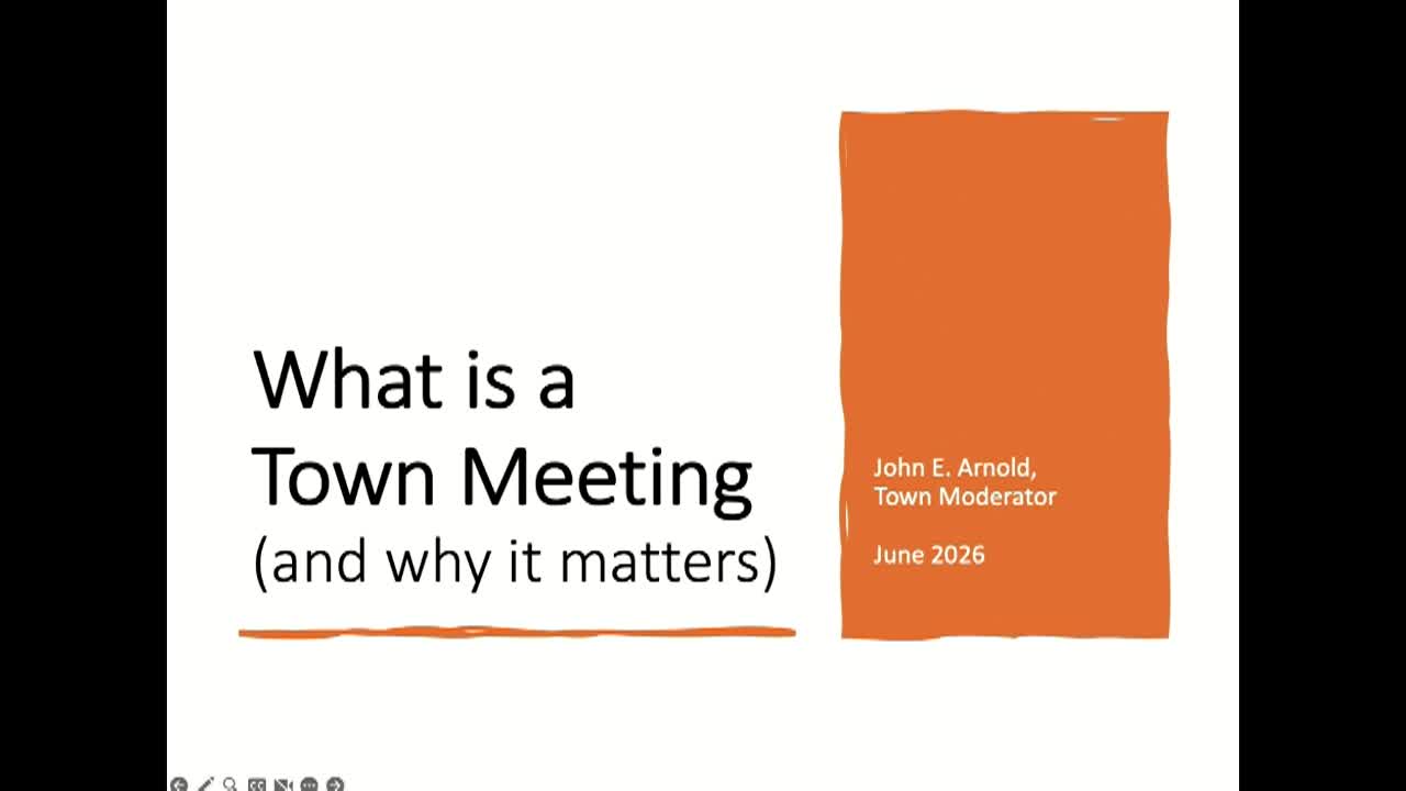 What is a Town Meeting and Why It Matters - June 29, 2026