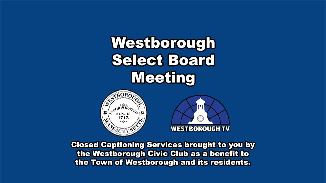 Westborough Select Board Meeting - August 11, 2026