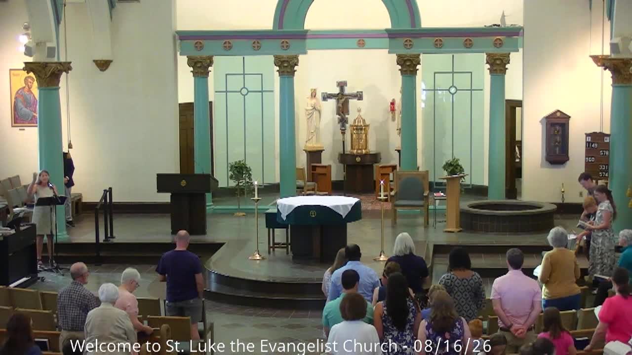 St Luke - August 16, 2026 - 9:00 AM - Twentieth Sunday in Ordinary Time